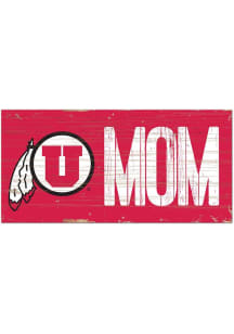 Utah Utes MOM Sign - Red