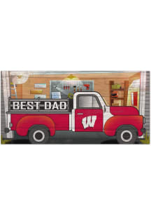 Wisconsin Badgers Best Dad Truck Sign - Red