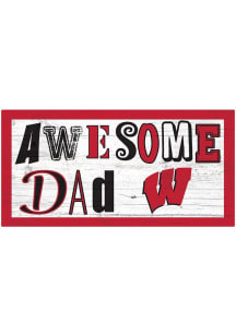 Wisconsin Badgers Awesome Dad Sign - Red