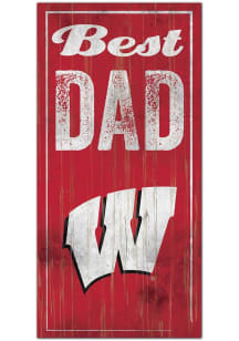 Wisconsin Badgers Best Dad Sign - Red