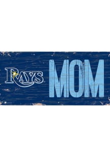 Tampa Bay Rays MOM Sign - Blue