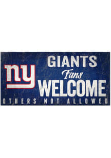 New York Giants Fans Welcome 6x12 Sign - Blue
