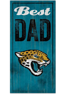 Jacksonville Jaguars Best Dad Sign - Teal