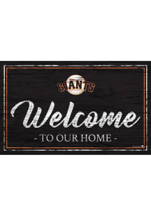 San Francisco Giants Welcome to our Home 6x12 Sign - Orange