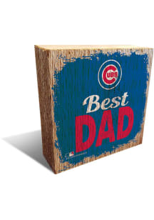 Chicago Cubs Best Dad Block Sign - Blue