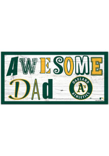 Oakland Athletics Awesome Dad Sign - Green