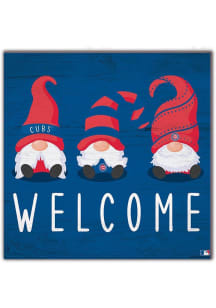 Chicago Cubs Welcome Gnomes Sign - Blue