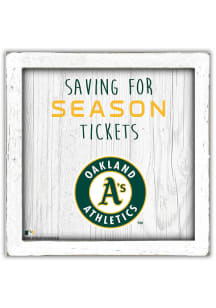 Oakland Athletics Saving for Tickets Box Sign - Green