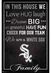 Chicago White Sox In This House 17x26 Sign - Black