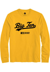 Rally Big Ten Gold Script Long Sleeve T Shirt