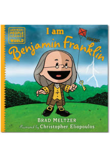 Philadelphia I am Benjamin Franklin Children's Book