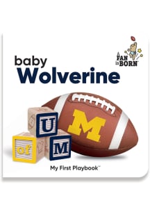 Michigan Wolverines A Fan is Born Children's Book