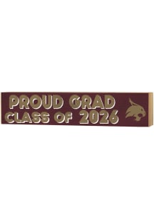 KH Sports Fan Texas State Bobcats Class of 2026 Block Sign - Maroon