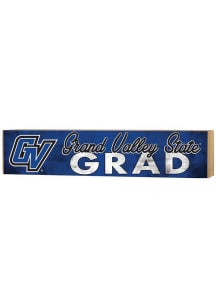 KH Sports Fan Grand Valley State Lakers Grad graduation graphic Sign - Blue