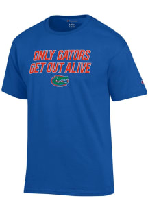 Champion Florida Gators Blue Gators Get Out Alive Short Sleeve T Shirt