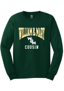 Summit Sportswear William & Mary Tribe Green Cousin Long Sleeve T Shirt