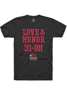 Summit Sportswear Miami RedHawks Black Love & Honor 31-OH Short Sleeve T Shirt
