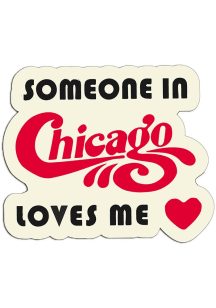 Chicago Someone in Chicago Loves Me Stickers - Red