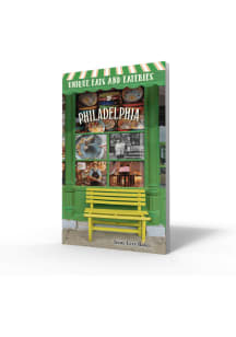 Philadelphia Unique Eats Travel Book