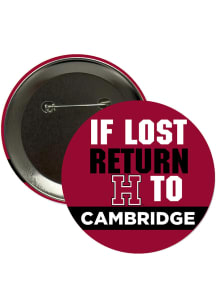 Harvard Crimson 3" If Lost Return To Button - Maroon
