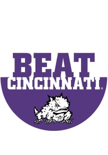 TCU Horned Frogs BEAT Cincinnati 3" Button - Purple