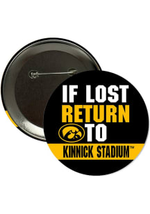 Iowa Hawkeyes 3" If Lost Return To Kinnick Stadium Button - Yellow