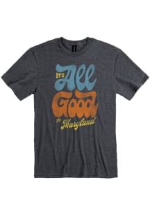 Maryland Grey It's All Good Short Sleeve T Shirt