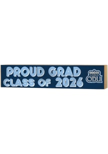 KH Sports Fan Old Dominion Monarchs Class of 2026 Block Sign - Light Blue