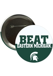 Michigan State Spartans BEAT Eastern Michigan 3in Button - Green