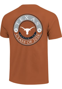 Texas Longhorns Burnt Orange Class of 2026 Short Sleeve T Shirt