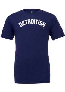 Detroit Navy Blue Detroitish Short Sleeve Fashion T Shirt