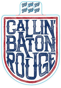 Baton Rouge Callin Stickers - White