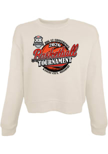Blue 84 Big 12 Womens Ivory 2026 Big 12 Basketball Tournament Crew Sweatshirt