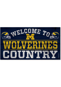 Michigan Wolverines Welcome To 13X24 Wood Sign - Blue
