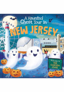 New Jersey A Haunted Ghost Tour Children's Book
