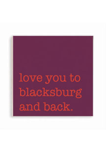 Blacksburg Love You to Blacksburg and Back Magnet