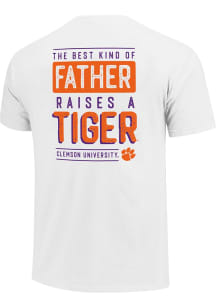 Clemson Tigers White Best Kind Of Father Short Sleeve T Shirt