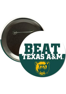 Baylor Bears 3" Beat Texas A&M Button - Green