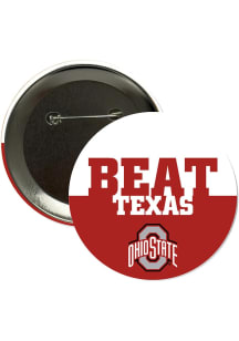Ohio State Buckeyes BEAT Texas 3" Button - Red