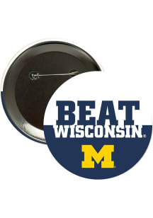 Michigan Wolverines BEAT Wisconsin 3" Button - Navy Blue