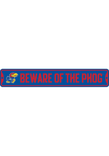 Kansas Jayhawks 30x5 Beware of the Phog Metal Street Sign - Royal Blue