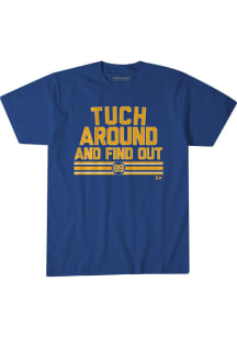 Alex Tuch Buffalo Sabres Blue Tuch Around and Find Out Short Sleeve Fashion Player T Shirt
