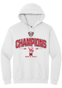 Summit Sportswear Miami RedHawks Mens White MAC Men's Golf Champions 2026 Long Sleeve Hoodie
