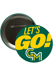 George Mason University 3" Lets Go Button - Green
