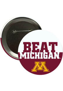 Minnesota Golden Gophers BEAT Michigan 3in Button - Maroon