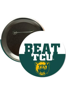Baylor Bears 3" Beat TCU Button - Green