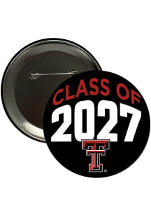 Texas Tech Red Raiders 3" Class of 2027 Button - Red