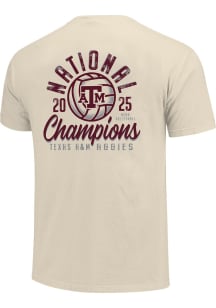 Texas A&M Aggies Natural 2025 Women's Volleyball National Champions Short Sleeve T Shirt