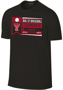 Texas Tech Red Raiders Black 2026 Big 12 Baseball Tournament Participant Short Sleeve T Shirt