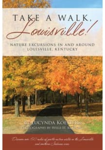 Louisville Take a Walk, Louisville Travel Book
